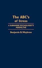 The ABC's of Stress