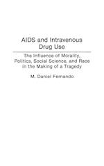 AIDS and Intravenous Drug Use