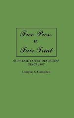 Free Press v. Fair Trial