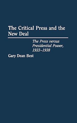 The Critical Press and the New Deal