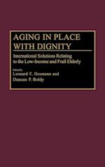 Aging in Place with Dignity