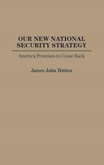 Our New National Security Strategy