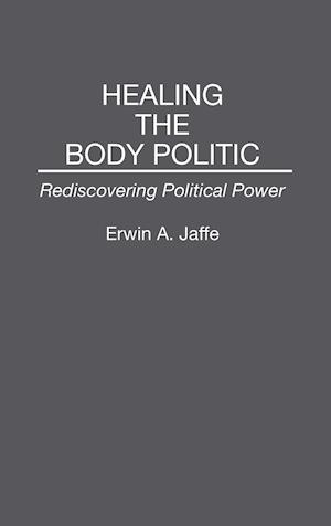 Healing the Body Politic