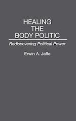 Healing the Body Politic