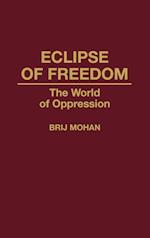 Eclipse of Freedom