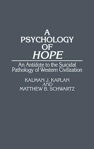 A Psychology of Hope