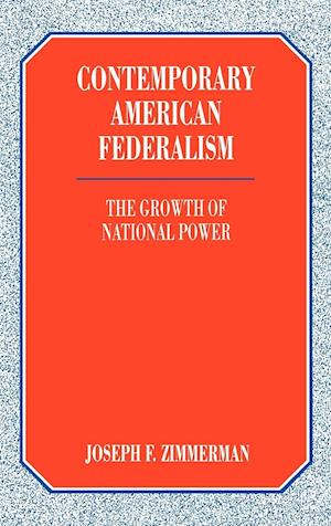 Contemporary American Federalism