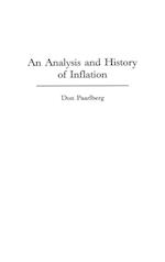 An Analysis and History of Inflation