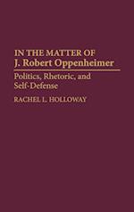 In the Matter of J. Robert Oppenheimer
