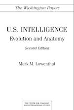 U.S. Intelligence: Evolution and Anatomy