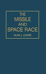 The Missile and Space Race