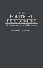 The Political Performers
