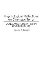 Psychological Reflections on Cinematic Terror