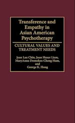 Transference and Empathy in Asian American Psychotherapy