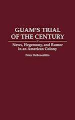 Guam's Trial of the Century