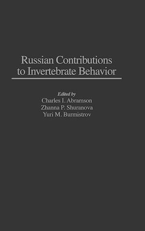 Russian Contributions to Invertebrate Behavior