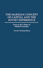 The Marxian Concept of Capital and the Soviet Experience