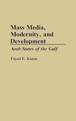 Mass Media, Modernity, and Development