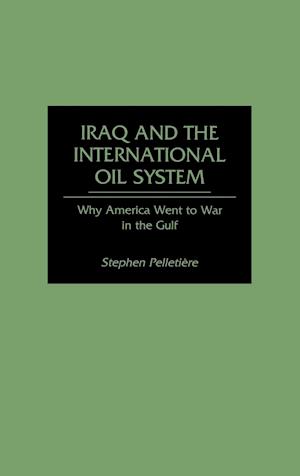 Iraq and the International Oil System