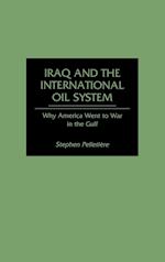 Iraq and the International Oil System