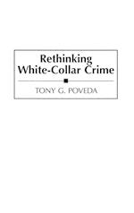 Rethinking White-Collar Crime