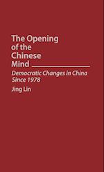 The Opening of the Chinese Mind