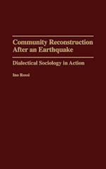 Community Reconstruction After an Earthquake