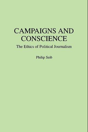 Campaigns and Conscience