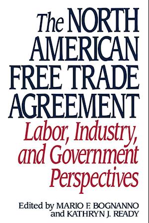 The North American Free Trade Agreement