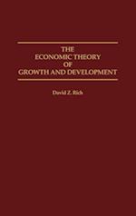 The Economic Theory of Growth and Development