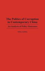 The Politics of Corruption in Contemporary China