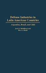 Defense Industries in Latin American Countries