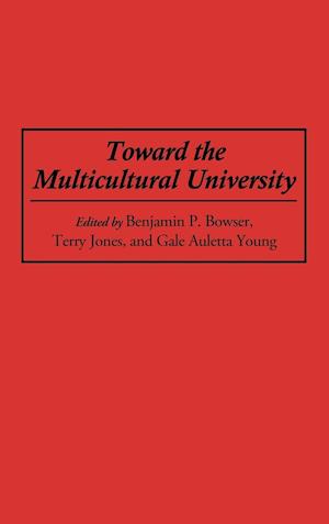 Toward the Multicultural University