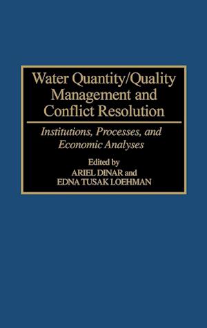 Water Quantity/Quality Management and Conflict Resolution