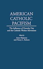 American Catholic Pacifism