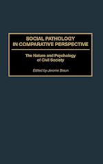 Social Pathology in Comparative Perspective