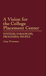 A Vision for the College Placement Center