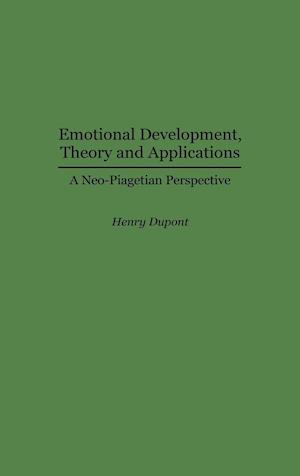 Emotional Development, Theory and Applications