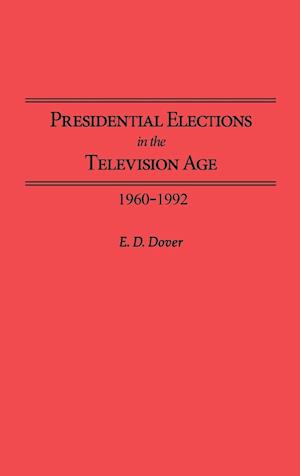 Presidential Elections in the Television Age