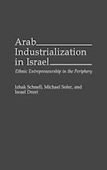 Arab Industrialization in Israel