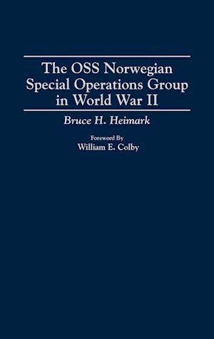 The OSS Norwegian Special Operations Group in World War II