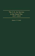 The U.S. Air Service In the Great War