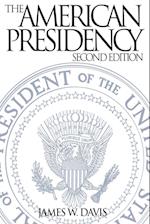 The American Presidency, 2nd Edition