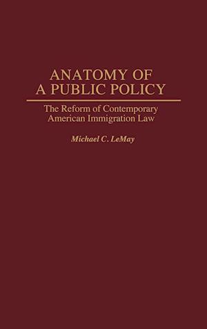 Anatomy of a Public Policy