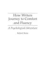 How Writers Journey to Comfort and Fluency