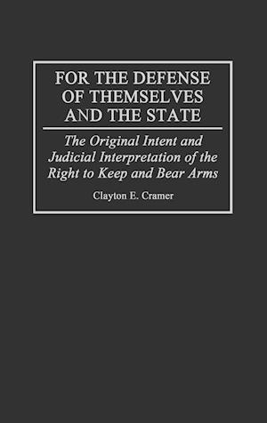 For the Defense of Themselves and the State