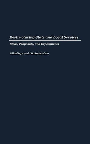 Restructuring State and Local Services