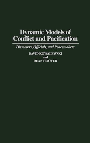 Dynamic Models of Conflict and Pacification