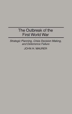 The Outbreak of the First World War