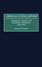 American School Reform